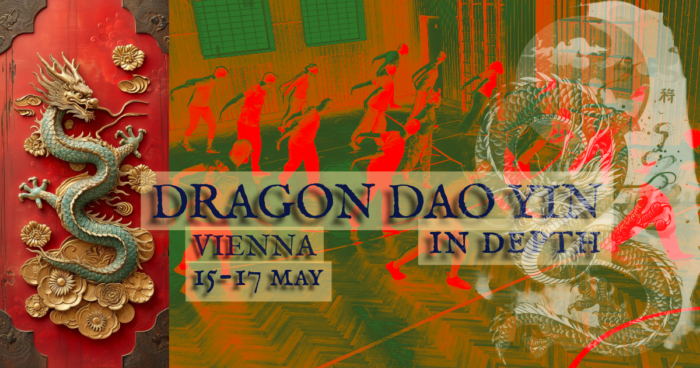 2026 15-17 May Dragon Dao Yin in depth Vienna